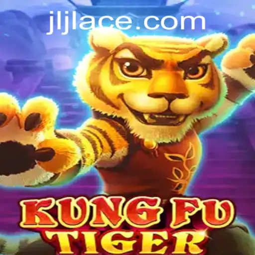 Exploring the World of KungFuTiger and Navigating JLACE Login