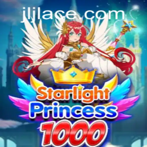 Exploring the Enchantment of StarlightPrincess1000 and the Mechanics Behind JLACE Login