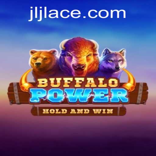 BuffaloPower: Discover the Thrill of the Wild West with JLACE Login