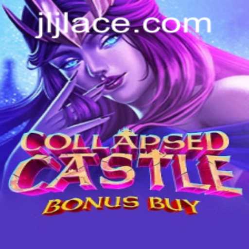 Exploring the Enchanting World of CollapsedCastleBonusBuy: Your Guide to Mastering JLACE Login
