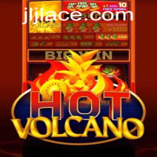 Exploring the Thrilling World of HotVolcano: A Gamer's Guide