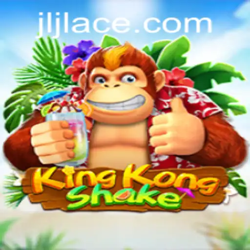 KingKongShake: A Thrilling Adventure with a Twist of JLACE Login