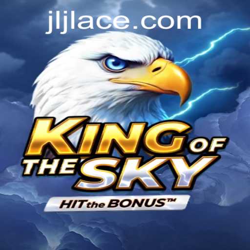 Discover the Thrills of KingOfTheSky: A Journey Beyond Boundaries