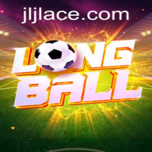 Experience the Thrills of LongBall: A Deep Dive into Rules, Gameplay, and JLACE Login