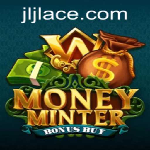 Explore the Exciting World of MoneyMinterBonusBuy