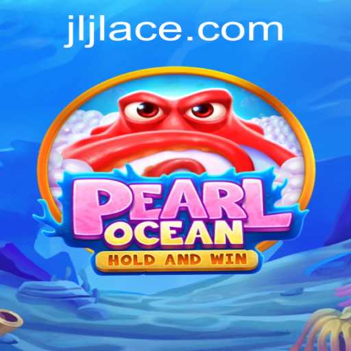 Exploring the Enchanting World of PearlOcean and Unveiling the Mysteries of JLACE Login