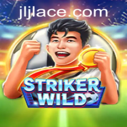 StrikerWILD: A New Era in Gaming with JLACE Login